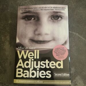 Well adjusted babies book. Brand new, excellent read